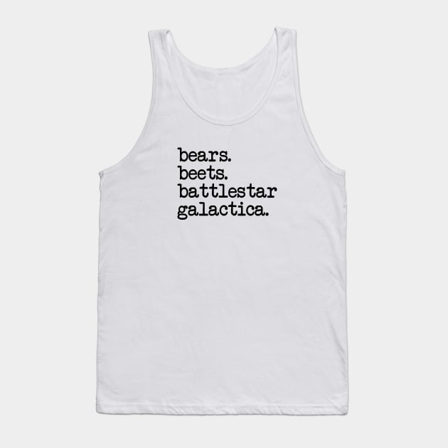 The Office - Bears Beets Battlestar Galactica Tank Top by smilingnoodles